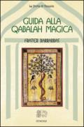 Guida alla Qabalah magica