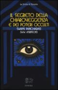 Il segreto della chiaroveggenza e dei poteri occulti