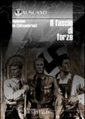 Il fascio di forze. La nuova Germania