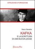 Kafka e la scrittura di una nuova legge