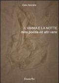 L'anima e la notte. Della poesia ed altri versi