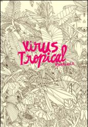 Virus tropical