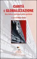 Carità e globalizzazione. Una lettura spirituale delle periferie