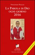 La parola di Dio ogni giorno 2016