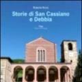 Storie di San Cassiano e Debbia