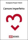 L'amore imperfetto