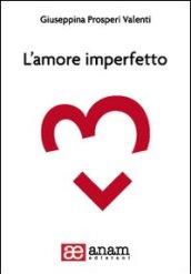 L'amore imperfetto