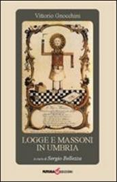 Logge e massoni in Umbria
