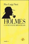 Holmes. L'attico ed il ripostiglio