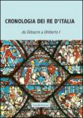 Cronologia dei re d'Italia da Odoacre a Umberto I. Compilata dal professore di storia P. F. durante il regno di Umberto I