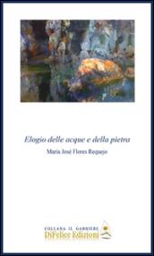 Elogio delle acque e della pietra