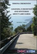 Legends, curiosities and mysteries about lake Garda