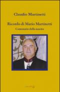 Ricordo di Mario Martinetti. Centenario della nascita