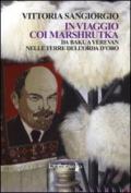 In viaggio coi Marshrutka. Da Baku a Yerevan nelle terre dell'Orda d'oro