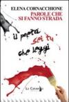 Parole che si fanno strada