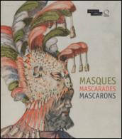 Masques mascarades mascarons