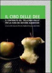 Il cibo delle idee. Il contributo del «Pellicano onlus» per la cura dei disturbi alimentari