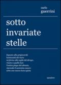 Sotto invariate stelle