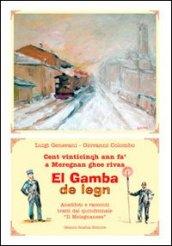 El Gamba de legn. Aneddoti e racconti