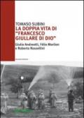 La doppia vita di «Francesco Giullare di Dio» Giulio Andreotti, Félix Morlion e Roberto Rossellini