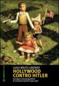 Hollywood contro Hitler