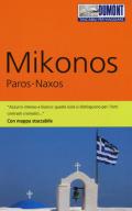 Mikonos, Paros, Naxos. Con mappa