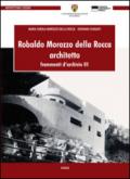 Robaldo Morozzo della Rocca. Architetto. Frammenti d'archivio. 1.