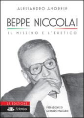 Beppe Niccolai. Il missino e l'eretico
