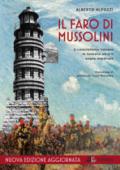 Il faro di Mussolini. Il colonialismo italiano in Somalia oltre il sogno imperiale