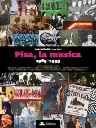 Pisa, la musica. 1965-1999