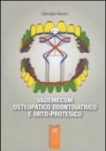 Vademecum osteopatico odontoiatrico e orto-protesico