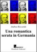 Una romantica serata in Germania