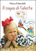 Il sogno di Celeste