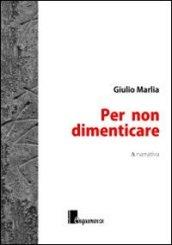 Per non dimenticare
