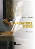 La pesatrice d'oro