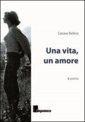 Una vita, un amore