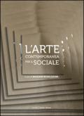 L'arte contemporanea per il sociale