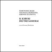 Il kabuki dei tre samurai