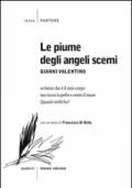 Le piume degli angeli scemi