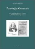 Patologia generale. 3.Patologia cellulare, eziologia generale