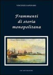 Frammenti di storia monopolitana