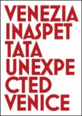 Venezia inaspettata-Unexpected Venice