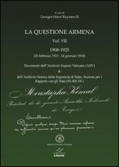 La questione armena 1908-1925: La QUESTIONE ARMENA Vol. VII - 1908-1925 - Documenti ASV & SS.RR.SS.: 7