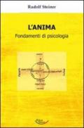 L'anima. Fondamenti di psicologia