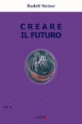 Creare il futuro: 2