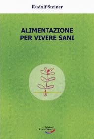 Alimentazione per vivere sani