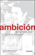 La ambición de Norman Roy: Contra los ‘Profesionales’ (Spanish Edition)