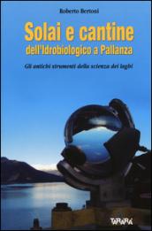 Solai e cantine dell'idrobiologico a Pallanza. Gli antichi strumenti della scienza dei laghi