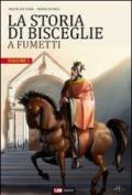 La storia di Bisceglie a fumetti. 1.