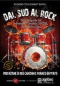 Dal sud al rock. Con CD Audio